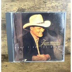 What I Do the Best by Montgomery, John Michael (CD, 1996) Tested Fast Shipping